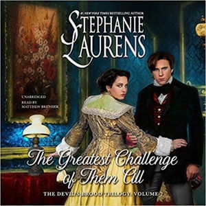 The Greatest Challenge of Them All Lib/E - Stephanie Laurens - Musik - Stephanie Laurens - 9781538414538 - 13. Juli 2017