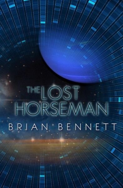 Cover for Brian Bennett · The Lost Horseman (Paperback Book) (2016)