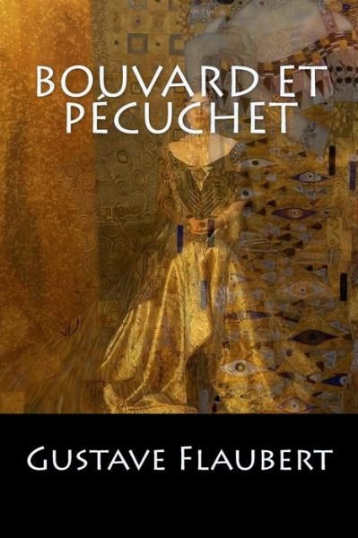 Cover for Gustave Flaubert · Bouvard et Pecuchet (Pocketbok) (2017)