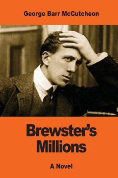 Cover for George Barr McCutcheon · Brewster's Millions (Paperback Book) (2017)