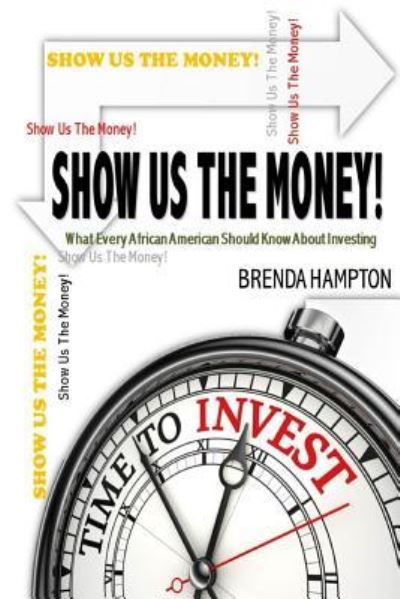 Cover for Brenda Hampton · Show Us The Money! (Paperback Book) (2017)