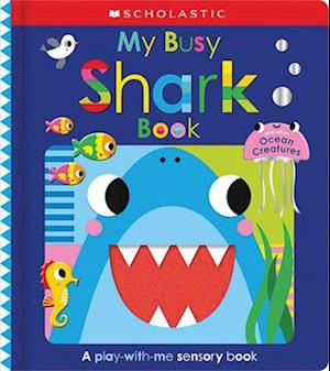 Cover for Scholastic Early Learners · My Busy Shark Bk &amp; Other Ocean Creat (Book) (2025)