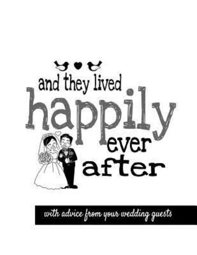 Cover for Barefoot Buddies Books · And They Lived Happily Ever After (Paperback Book) (2017)