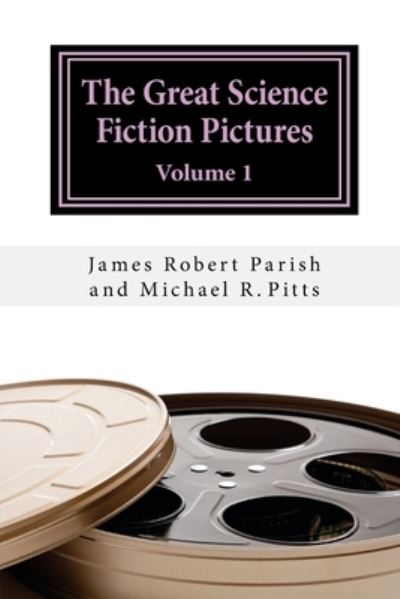 Cover for Michael R Pitts · The Great Science Fiction Pictures (Pocketbok) (2017)