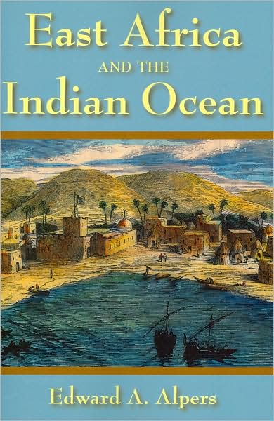 Cover for Edward A. Alpers · East Africa and the Indian Ocean (Paperback Book) (2009)