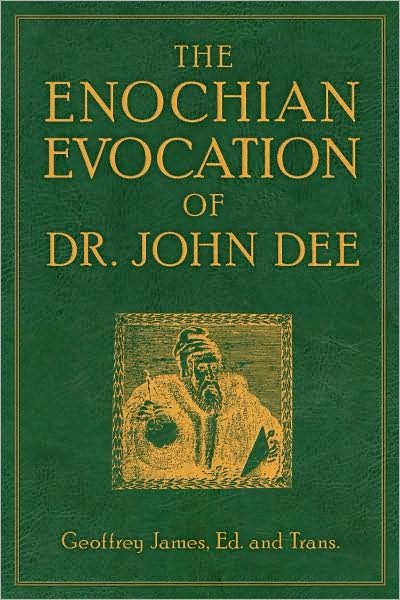 Cover for Geoffrey James · Enochian Evocation of Dr. John Dee (Paperback Book) (2009)