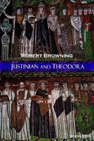 Cover for Robert Browning · Justinian and Theodora (Pocketbok) (2003)