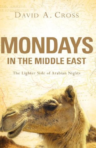 David a Cross · Mondays in the Middle East (Inbunden Bok) (2006)
