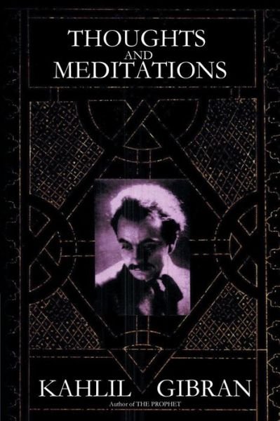 Cover for Kahlil Gibran · Thoughts and Meditations (Paperback Bog) (2015)