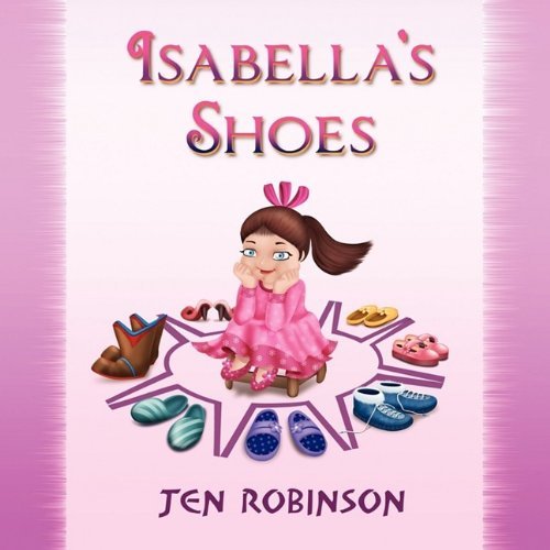 Cover for Jennifer Robinson · Isabella's Shoes (Pocketbok) (2009)