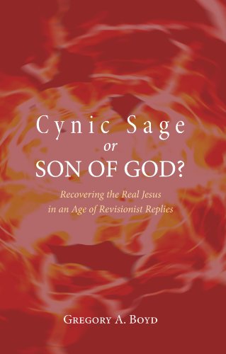 Cover for Gregory A. Boyd · Cynic Sage or Son of God?: Recovering the Real Jesus in an Age of Revisionist Replies (Paperback Book) [Reprint edition] (2010)