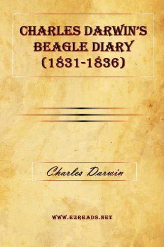 Cover for Charles Darwin · Charles Darwin's Beagle Diary (1831-1836) (Innbunden bok) (2009)