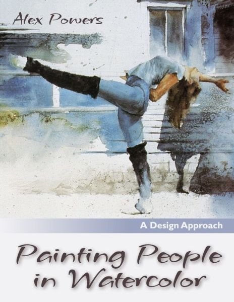 Cover for Alex Powers · Painting People in Watercolor (Reprint) (Paperback Book) (2015)