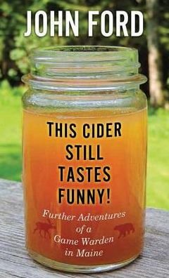 Cover for John Ford · This cider still tastes funny! (Book) (2015)
