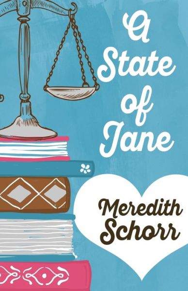 Cover for Meredith Schorr · A State of Jane (Paperback Bog) (2017)