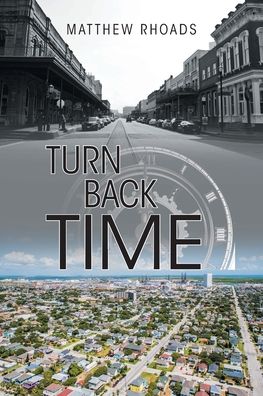 Cover for Matthew Rhoads · Turn Back Time (Paperback Book) (2021)