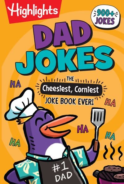 Cover for Highlights · Dad Jokes: The Cheesiest, Corniest Joke Book Ever! - Highlights Joke Books (Pocketbok) (2024)
