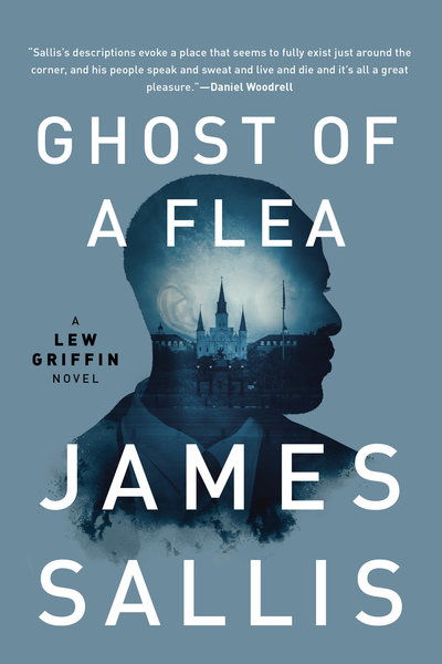 Cover for James Sallis · Ghost of a Flea - A Lew Griffin Novel (Paperback Book) (2019)