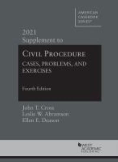 Cover for John T. Cross · Civil Procedure: Cases, Problems and Exercises, 2021 Supplement - American Casebook Series (Pocketbok) [4 Revised edition] (2021)