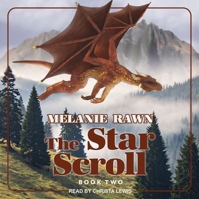 Cover for Melanie Rawn · The Star Scroll Lib/E (CD) (2017)