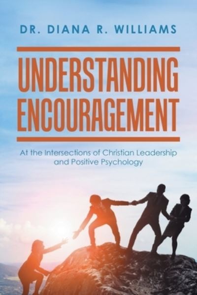Cover for Diana R. Williams · Understanding Encouragement (Book) (2022)