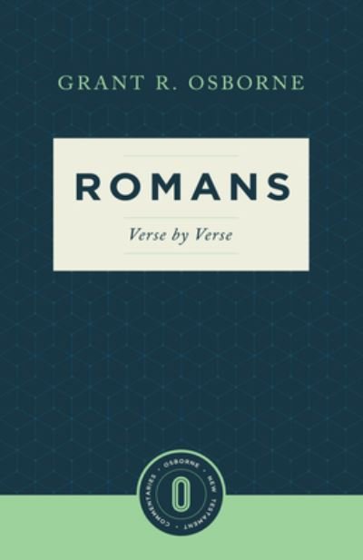 Cover for Grant R. Osborne · Romans Verse by Verse (Paperback Book) (2017)