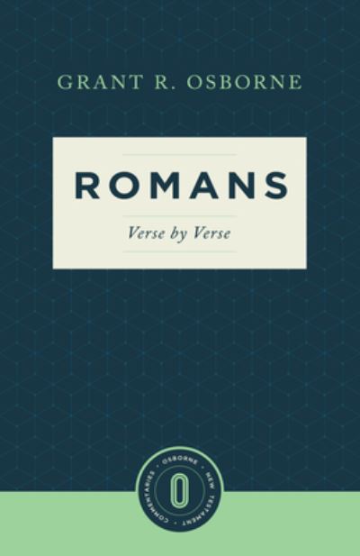 Cover for Grant R. Osborne · Romans Verse by Verse (Paperback Book) (2017)