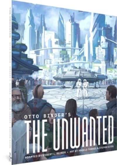 Cover for Otto Binder · Unwanted (Book) (2023)