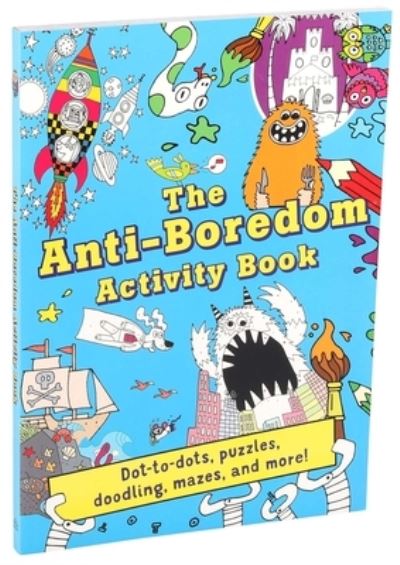 Anti-Boredom Activity Book - Editors of Silver Dolphin Books - Książki - Printers Row Publishing Group - 9781684126538 - 18 czerwca 2019