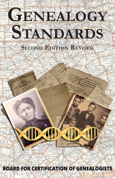 Cover for Board for Certification of Genealogists · Genealogy Standards Second Edition Revised (Hardcover Book) [2 Revised edition] (2019)