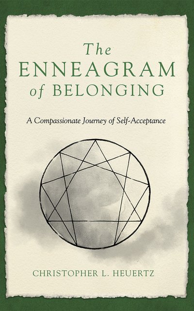 Cover for Christopher L. Heuertz · The Enneagram of Belonging (CD) (2020)