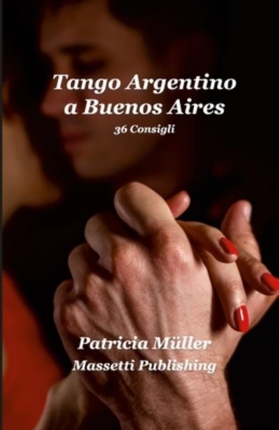 Cover for Patricia Müller · Tango Argentino a Buenos Aires (Paperback Book) (2021)