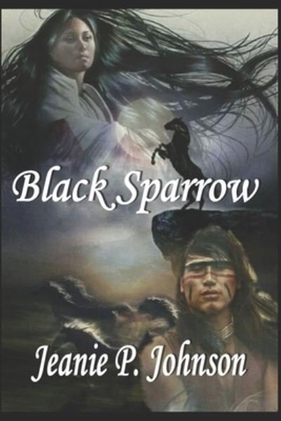 Cover for Jeanie P Johnson · Black Sparrow (Paperback Bog) (2018)