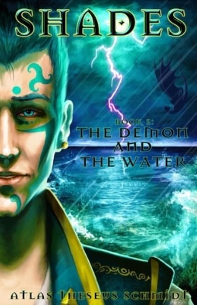 Cover for Atlas Theseus Schmidt · Shades: The Demon and the Water - Shades (Paperback Book) (2018)