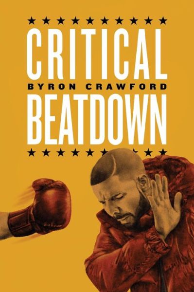 Cover for Byron Crawford · Critical Beatdown (Paperback Book) (2018)