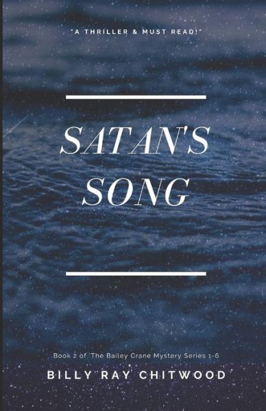 Cover for Billy Ray Chitwood · Satan's Song (Pocketbok) (2018)