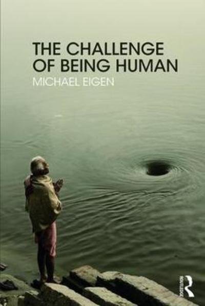 Cover for Michael Eigen · The Challenge of Being Human (Paperback Book) (2018)