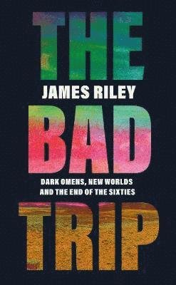 Cover for Riley · The Bad Trip (Paperback Book) (2019)
