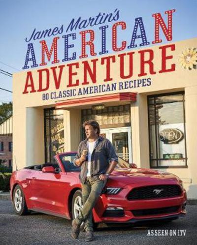 Cover for James Martin · James Martin's American Adventure (Hardcover Book) (2018)