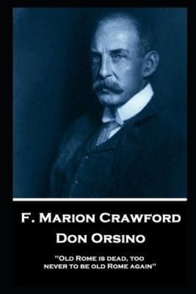 Cover for Francis Marion Crawford · F. Marion Crawford - Doctor Claudius. A True Story (Paperback Book) (2019)