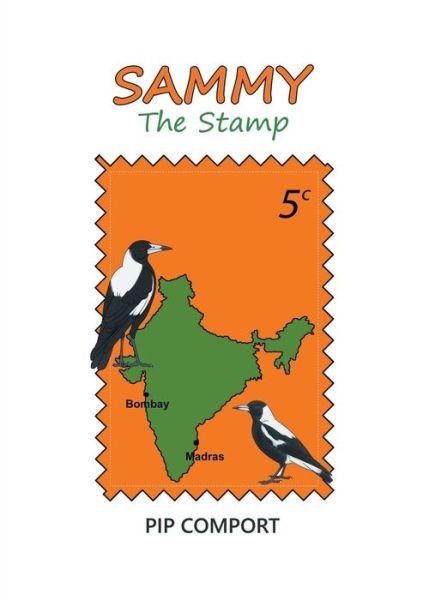Cover for Pip Comport · Sammy the Stamp (Paperback Book) (2018)