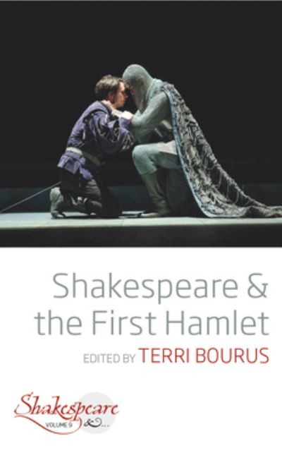 Cover for Shakespeare and the First Hamlet - Shakespeare &amp; (Hardcover Book) (2022)