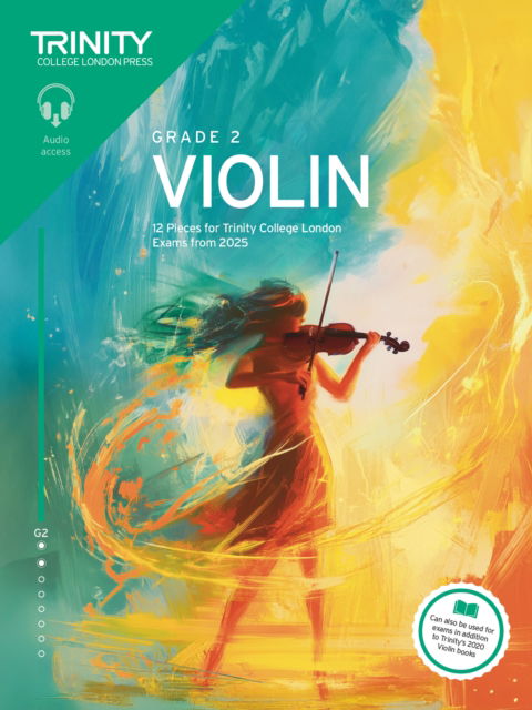 Cover for Trinity College London · Trinity College London Violin Exam Pieces from 2025: Grade 2 (Sheet music) (2025)