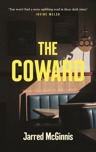 Cover for Jarred McGinnis · The Coward (Hardcover Book) [Main edition] (2021)