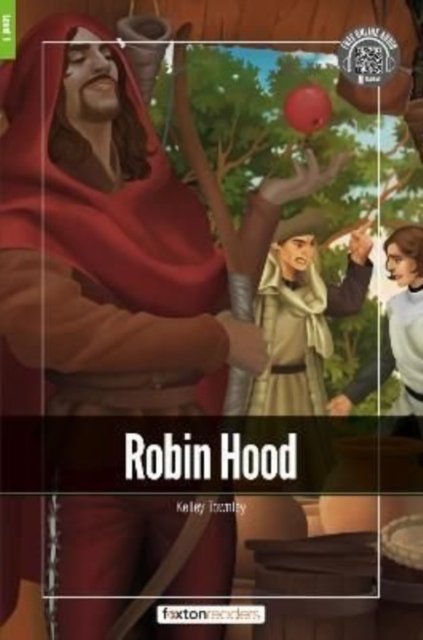 Cover for Foxton Books · Robin Hood - Foxton Readers Level 1 (400 Headwords CEFR A1-A2) with free online AUDIO (Pocketbok) (2022)
