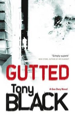 Cover for Tony Black · Gutted (Paperback Book) [1e uitgave] (2010)