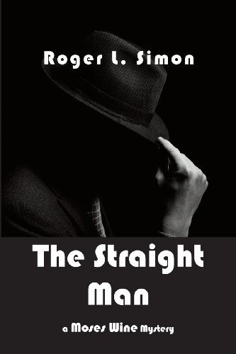 Cover for Roger L Simon · The Straight Man (Paperback Book) (2013)