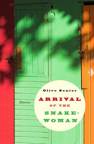 Cover for Olive Senior · Arrival of the Snake-woman (Paperback Book) (2009)