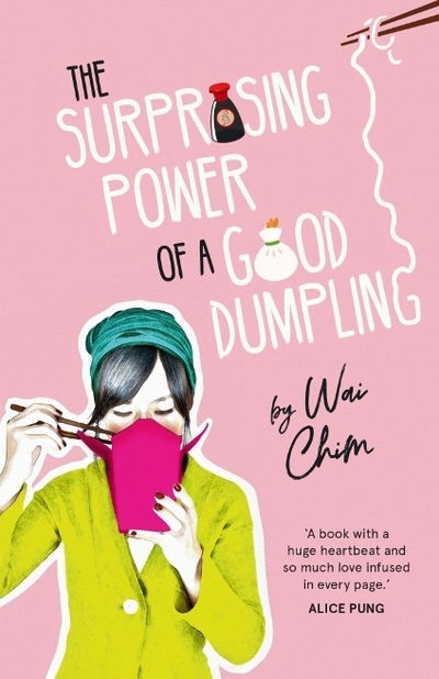 Cover for Wai Chim · The Surprising Power of a Good Dumpling (Paperback Book) (2019)