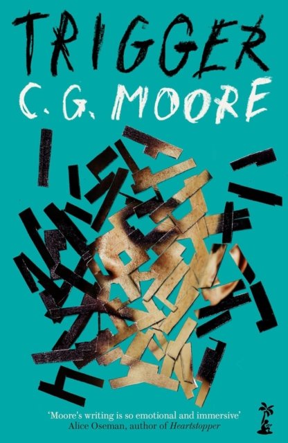 Cover for CG Moore · Trigger (Paperback Bog) (2024)